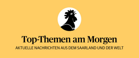 Top-Themen am Morgen